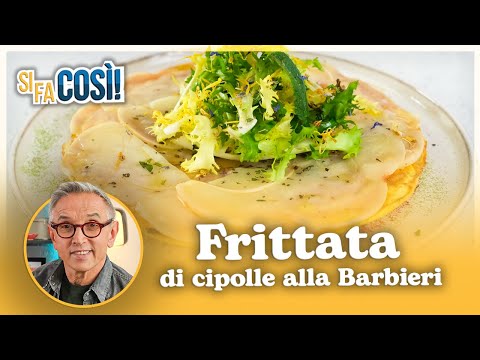 Frittata di cipolle alla Barbieri - Si fa cos&igrave; | Chef BRUNO BARBIERI