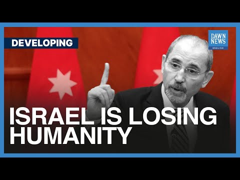 &quot;Israel Is Losing Humanity&quot;: Jordanian Foreign Minister Ayman Safadi | Dawn News English