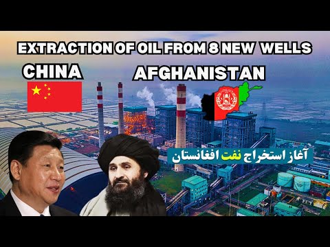 The Largest Oil Extraction Contract Between Afghanistan &amp; China! 8 New Wells with Tons of Oil!