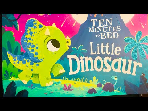 Ten minutes to bed Little Dinosaur | A magical Bedtime story read Aloud by CC Stardust