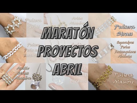 MARAT&amp;Oacute;N DE LOS PROYECTOS DE BISUTER&amp;Iacute;A DE ABRIL 2022