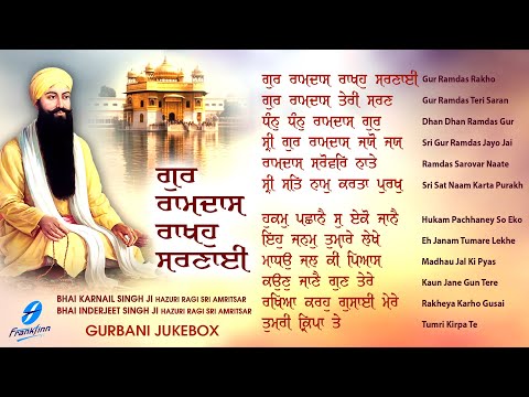 New Shabad Gurbani Kirtan 2023 (Jukebox) - Gur Ramdas Rakho Sarnai - Nonstop Gurbani Nonstop Shabad