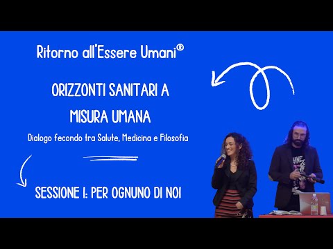 ORIZZONTI SANITARI A MISURA UMANA - PER OGNUNO DI NOI