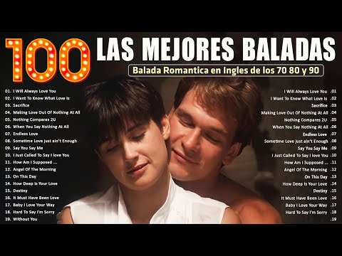 Las 100 Canciones Romanticas Inmortales 💝 Romanticas Viejitas en Ingles 80,90's 💖Canciones De Amor