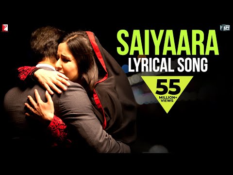 Lyrical: Saiyaara Full Song with Lyrics | Ek Tha Tiger | Salman Khan | Katrina Kaif | Kausar Munir