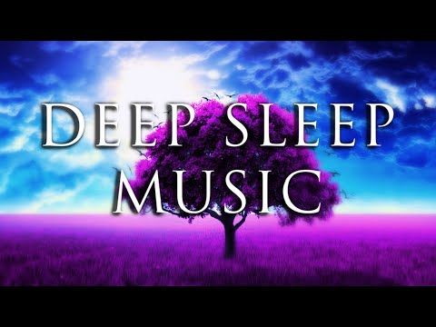 Soothing &amp; Relaxing Deep Sleep Music 🎵 Fall Asleep Easy | Nap Time | Bedtime Music | Quiet Time