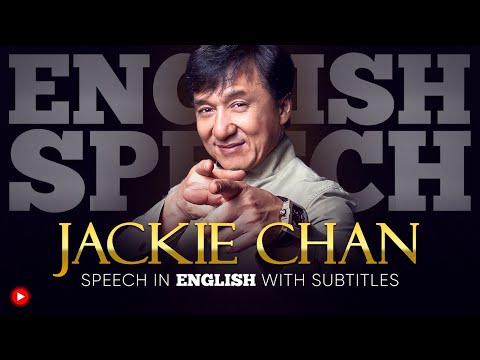 ENGLISH SPEECH | JACKIE CHAN: Become the Dragon (English Subtitles)