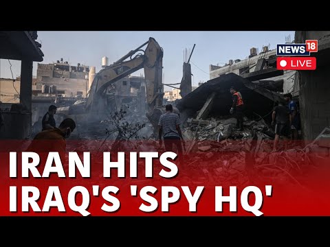 Iraq Vs Iran LIVE News | Iran Strikes Israeli &quot;Spy Headquarters&quot; In Iraq As Regional Tensions Mount