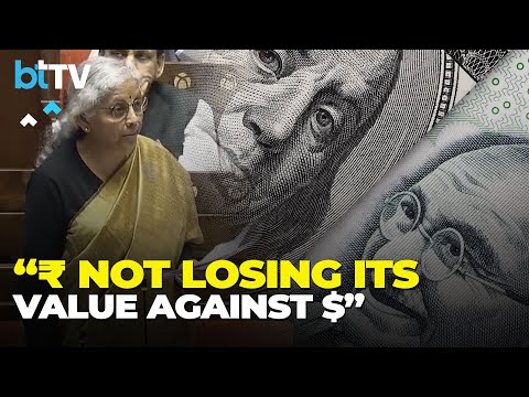 Nirmala Sitharaman On Indian Currency Vs Dollar