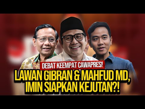 🔴LIVE! DEBAT KEEMPAT CAWAPRES: IMIN COMEBACK DAN UNGGUL TELAK!!