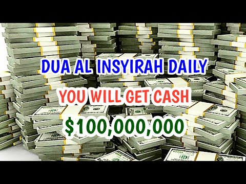 AL INSYIRAH DAILY | POWERFUL DUA FOR CALLING MONEY | YOU WILL GET $100 M