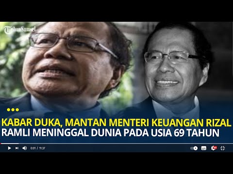 Kabar Duka, Mantan Menteri Keuangan Rizal Ramli Meninggal Dunia pada Usia 69 Tahun