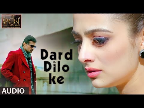 Dard Dilo ke kam ho Jate -Full song with complete Lyrics Mohit