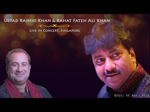 Ustad Rashid Khan and Rahat Fateh Ali Khan Jugalbandi