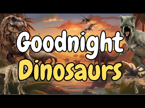 🦕 Sleepy Dinosaurs' Dreamland - Calming Bedtime Story for Kids | Dino Good Night | Calm Music🌜