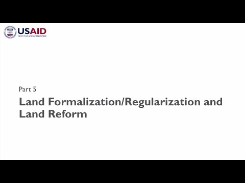 LTPR Module 2 Part 5: Land Formalization / Regularization and Land Reform