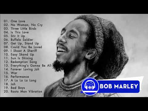 Bob Marley Greatest Hits Full Album - The Very Best of Bob Marley