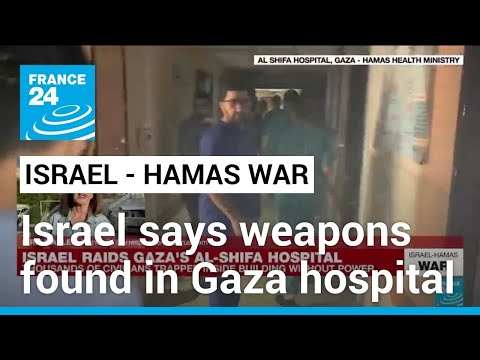 Israeli military says weapons found in Al Shifa hospital &amp;bull; FRANCE 24 English