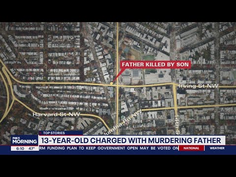 DC 13-year-old arrested for killing his father, police say