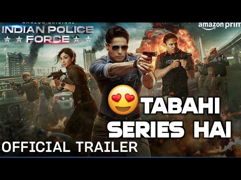 Indian Police Force Season 1 Trailer, Review | Siddharth Malhotra | Amazon Prime New Series