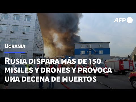 Rusia dispara m&aacute;s de 150 misiles y drones y provoca una decena de muertos en Ucrania | AFP