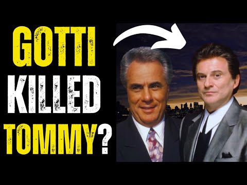 Did JOHN GOTTI personally MURDER Tommy from GOODFELLAS?