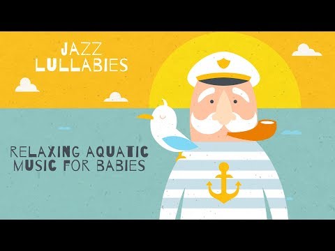 Relaxing Aquatic Music for Babies - 3 Hours - Baby Lullabies