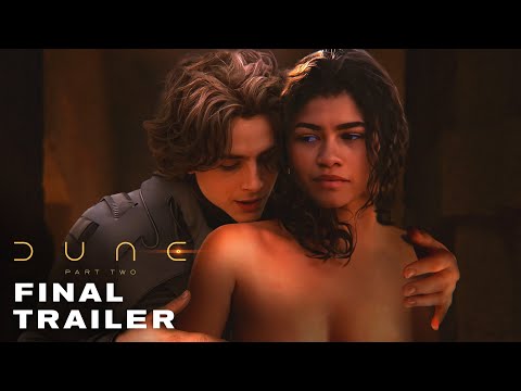 DUNE: PART TWO &ndash; Final Trailer (2024) Timoth&eacute;e Chalamet, Zendaya Movie | Warner Bros.