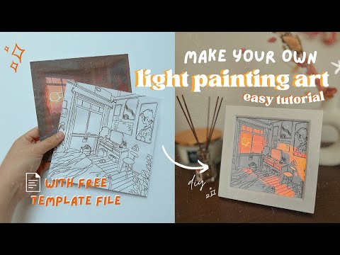 How to make Light Painting | Light up painting tutorial - light shadow box