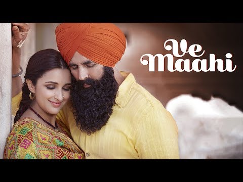 Ve Maahi | Kesari | Akshay Kumar &amp; Parineeti Chopra | Arijit Singh &amp; Asees Kaur | Tanishk Bagchi