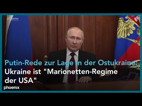 Ukraine: Wladimir Putin verk&uuml;ndet Anerkennung der Separatistengebiete in Rede an die Nation