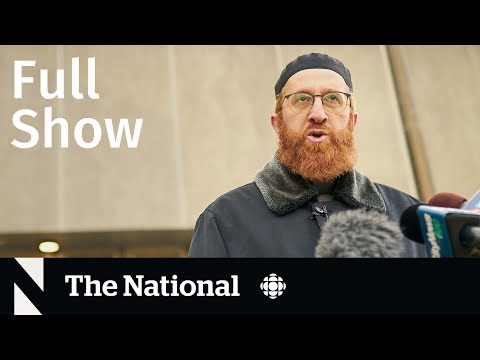 CBC News: The National | Sentencing for man who murdered Muslim family