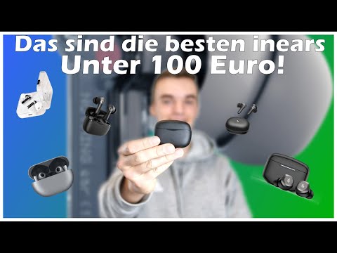 Das sind die 5 besten in-ear Kopfh&ouml;rer unter 100&euro; 2023!