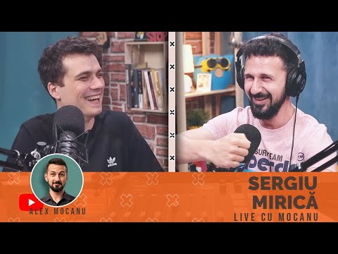 #34 - Sergiu Mirică ? LIVE cu Alex Mocanu