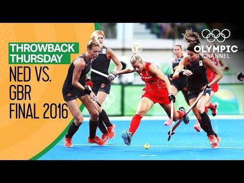 Netherlands v Great Britain - Women's Hockey Gold Match - Rio 2016 Replays | Throwback Thursday