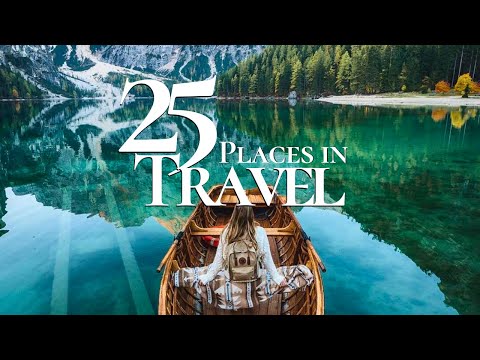 25 Top Places to Travel in the World 2024 🏝️ | Where to Visit