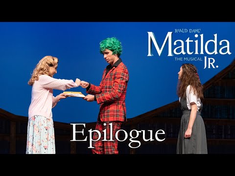 Matilda Jr | Epilogue | TKA Theatre Co