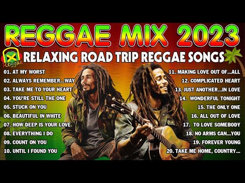 BEST REGGAE MIX 2023🎧MOST REQUESTED REGGAE LOVE SONGS 2023 - ALL TIME FAVORITE REGGAE SONGS 2023