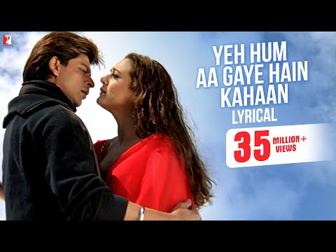 Yeh Hum Aa Gaye Hain Kahaan | Song with Lyrics | Veer Zaara | Shah Rukh Khan, Preity | Javed Akhtar