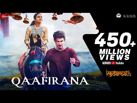 Qaafirana | Kedarnath | Sushant Rajput | Sara Ali Khan | Arijit Singh &amp; Nikhita | Amit Trivedi