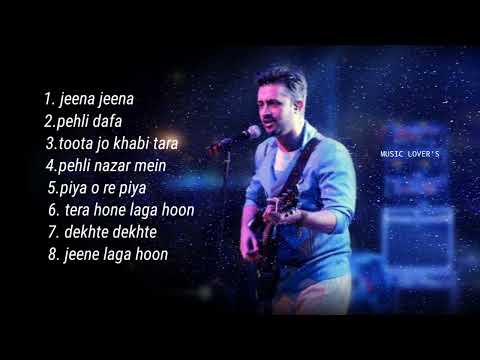 best of atif aslam songs / hindi song / top song / nonstop song