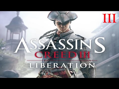 Assassin's Creed : Liberation - Soooo its Christmas time now?! [Part 3]