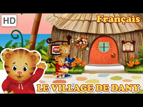 Jouons &amp;agrave; la maison de Daniel! (&amp;eacute;pisodes complets) | Le Village de Dany