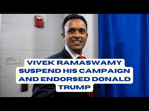 Vivek Ramaswamy Suspend his Campaign and Endorsed Donald Trump