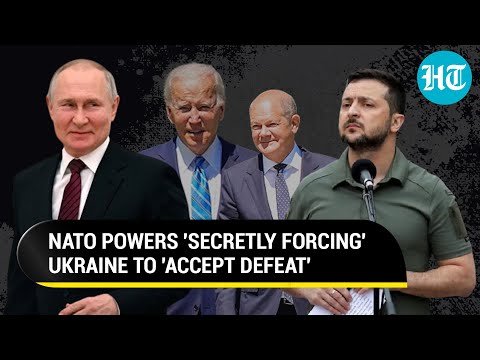 NATO Powers Ready To Accept Russia's Victory? U.S., Germany 'Forcing Zelensky To Give Up'