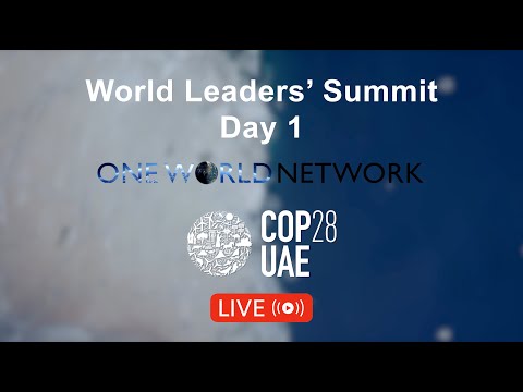 COP28 Opening Ceremony &amp; Leaders' Summit LIVE