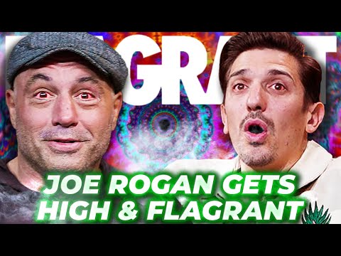 Joe Rogan Gets HIGH &amp; Flagrant