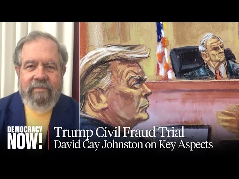 As Fraud Trial Gets Underway, Trump Tries to Provoke Judge to Jail Him: David Cay Johnston