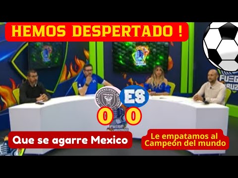 TIEMBLA M&Eacute;XICO! SALVADORE&Ntilde;OS enloquecen xq despert&oacute; EL GIGANTE tras empatarle a MESSI