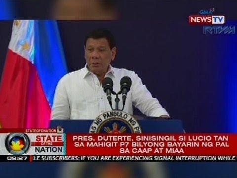 Pres. Duterte, sinisingil si Lucio Tan sa mahigit P7 bilyong bayarin ng PAL sa CAAP at MIAA